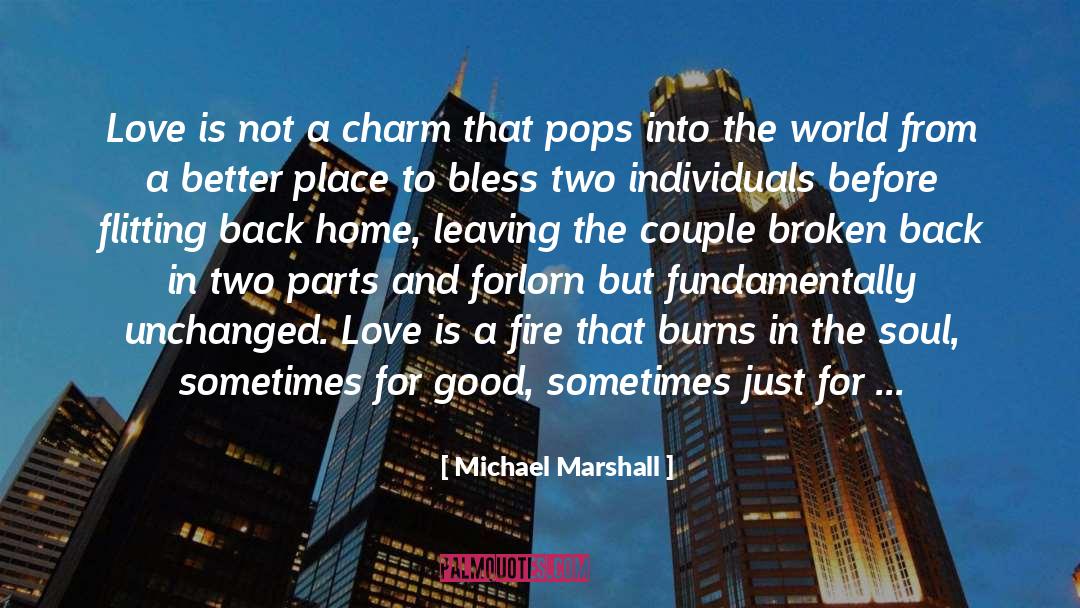 Broken Path quotes by Michael Marshall