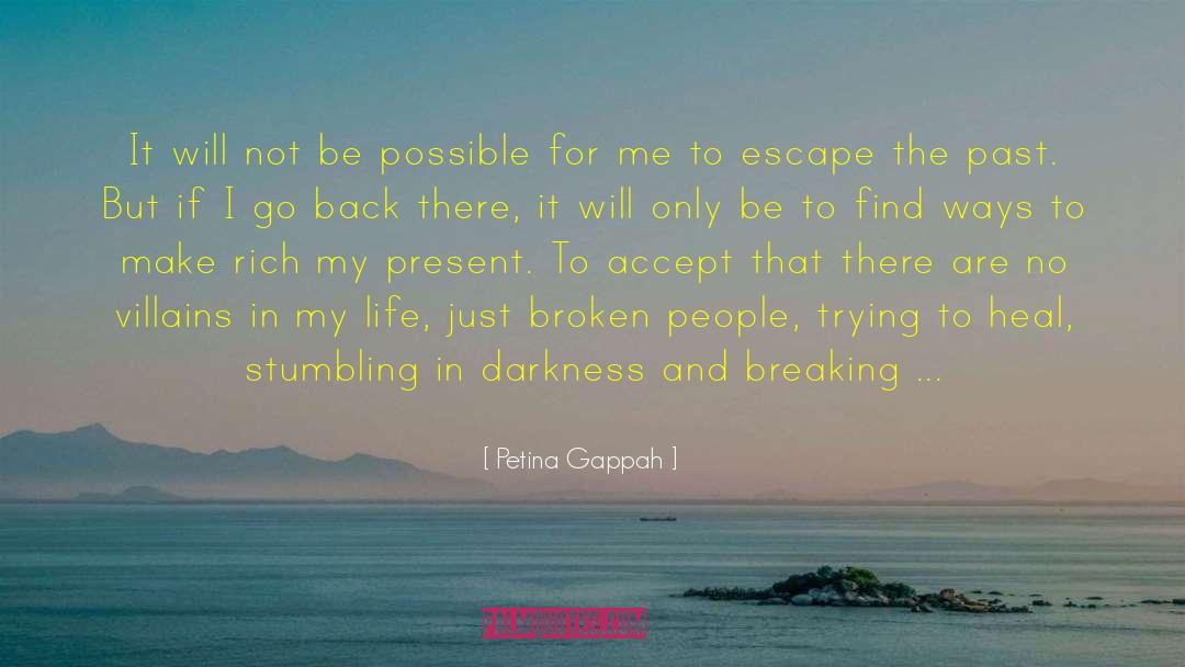 Broken People quotes by Petina Gappah