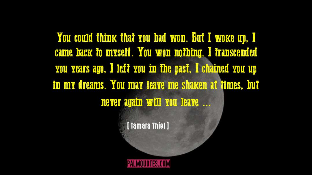 Broken Promise quotes by Tamara Thiel