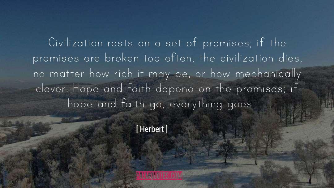 Broken Promise quotes by Herbert