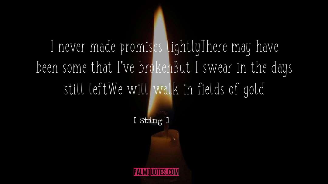 Broken Promise quotes by Sting