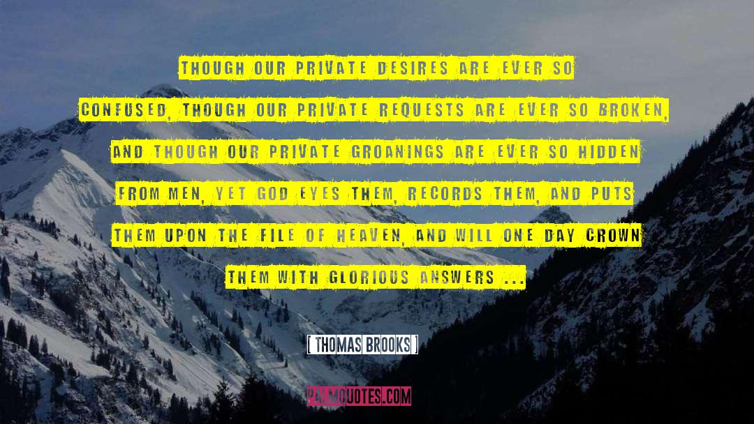 Broken Promises quotes by Thomas Brooks