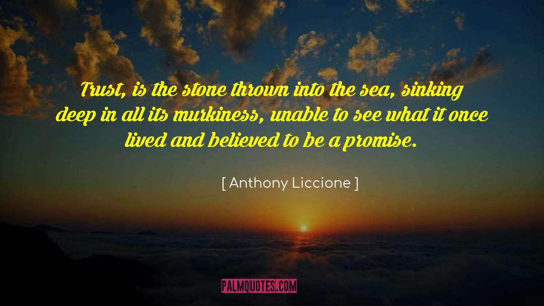 Broken Promises quotes by Anthony Liccione