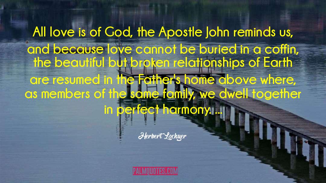 Broken Relationship Bible quotes by Herbert Lockyer