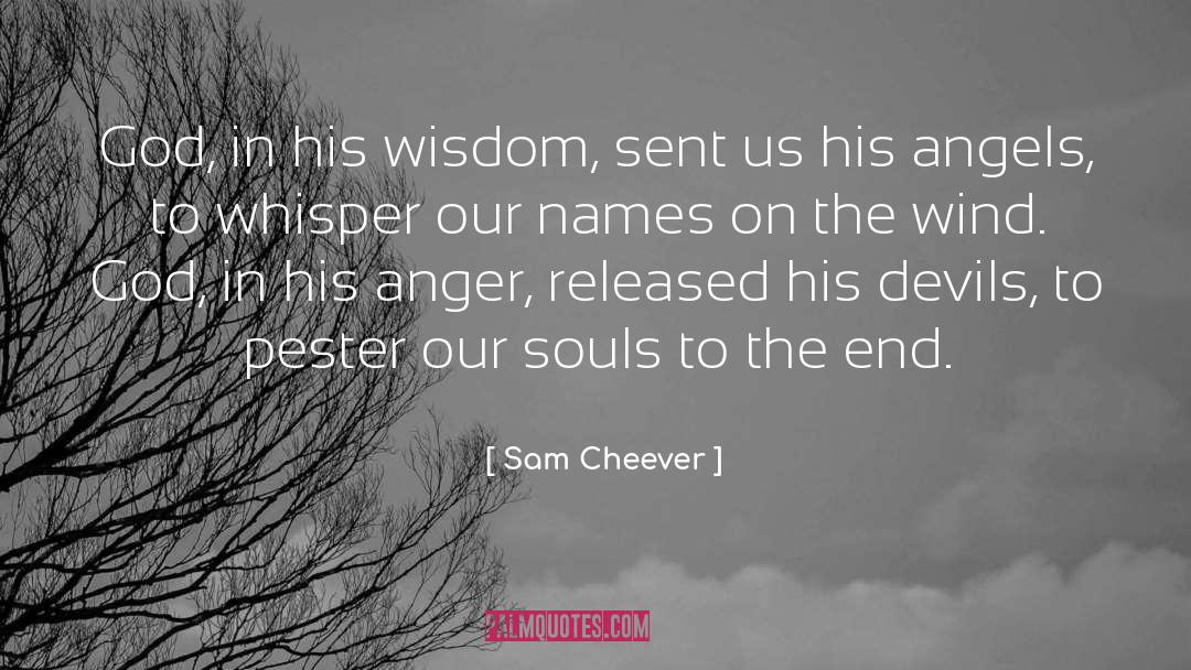 Broken Souls quotes by Sam Cheever