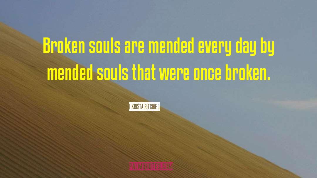 Broken Souls quotes by Krista Ritchie