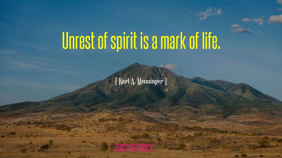 Broken Spirit quotes by Karl A. Menninger