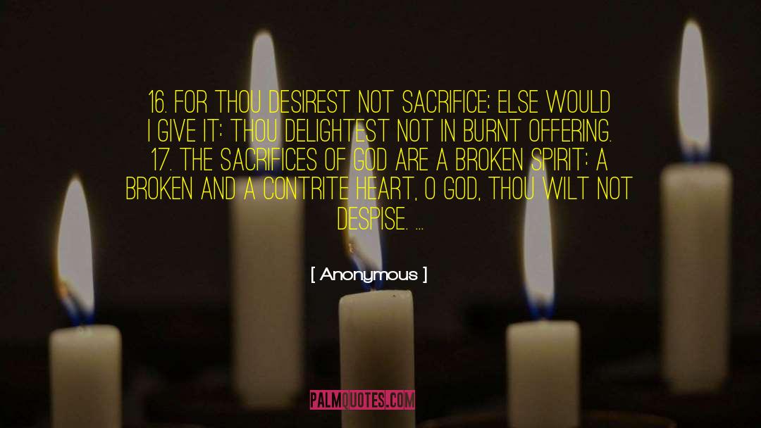 Broken Spirit quotes by Anonymous