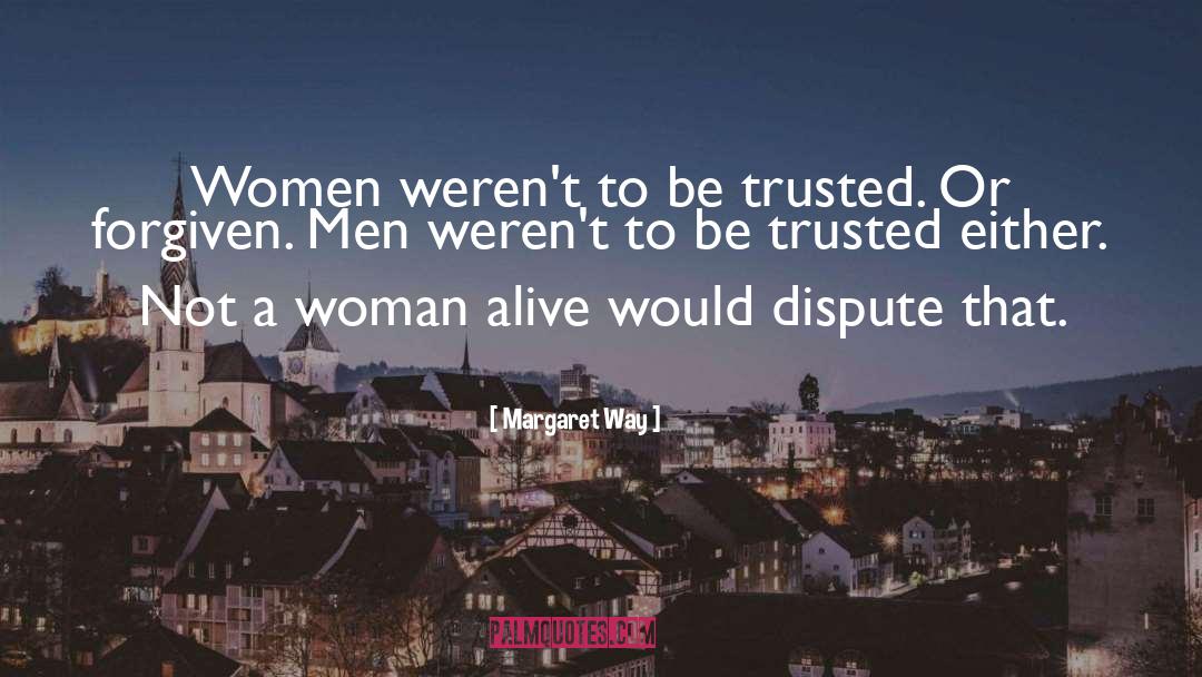 Broken Trust quotes by Margaret Way