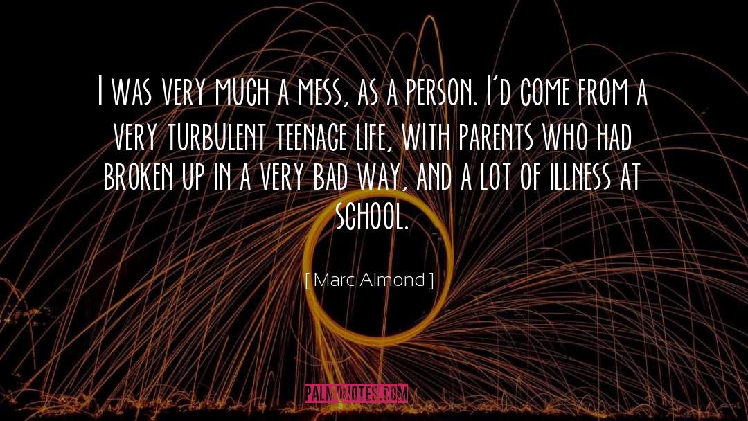 Broken Up quotes by Marc Almond