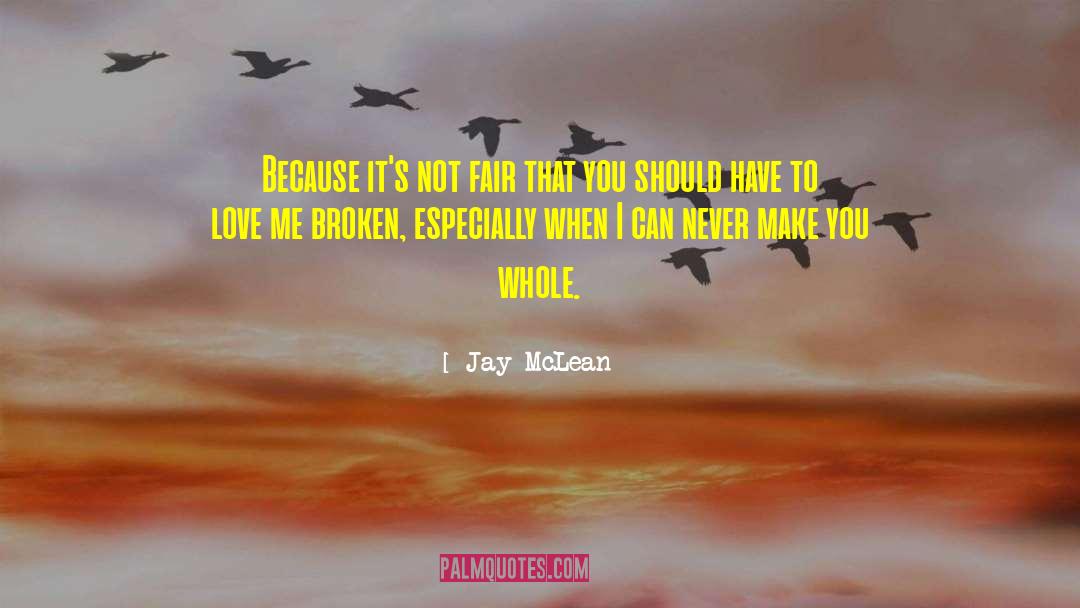 Broken Vows quotes by Jay McLean