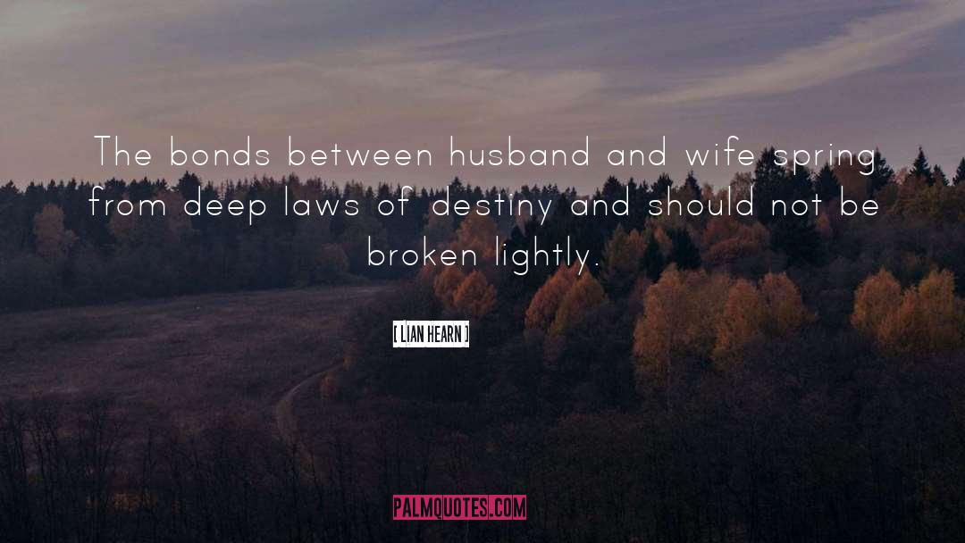 Broken Wife quotes by Lian Hearn
