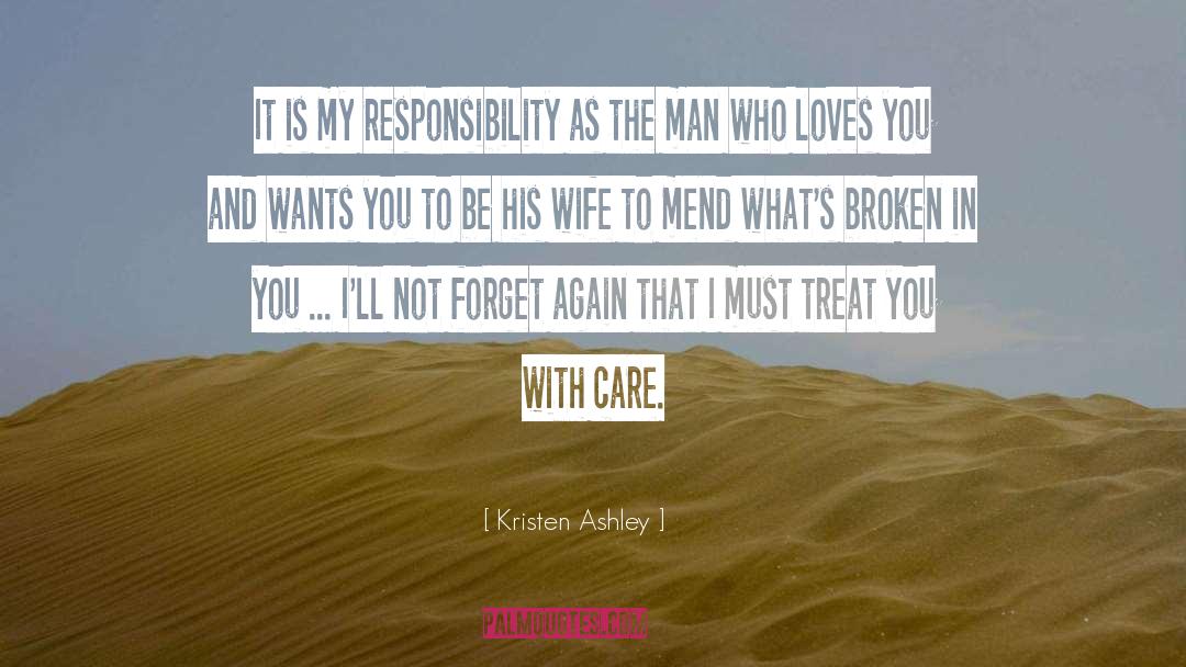 Broken Wife quotes by Kristen Ashley