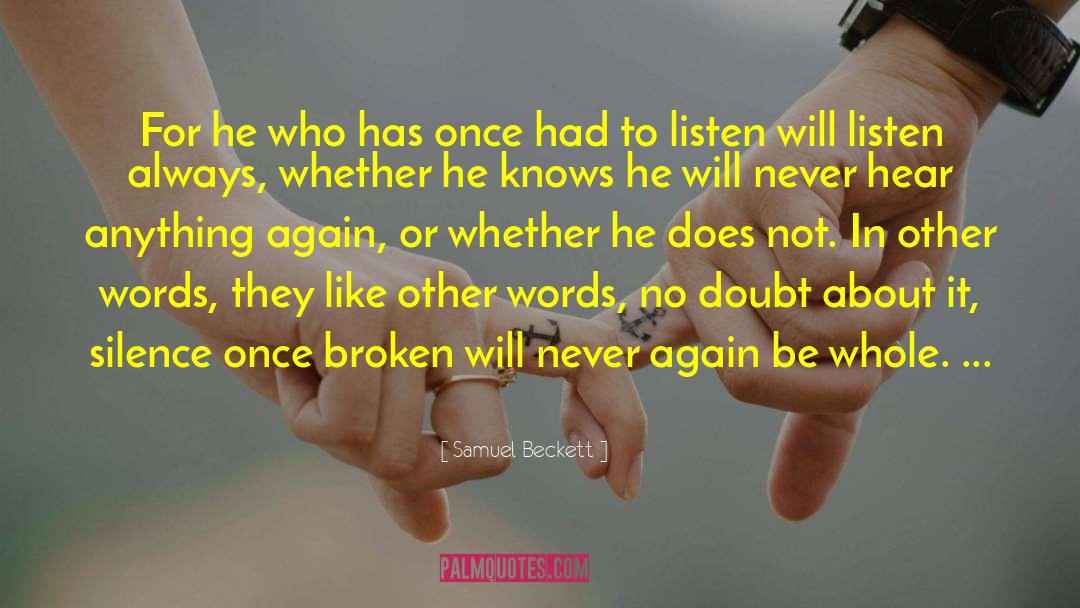Broken Will quotes by Samuel Beckett
