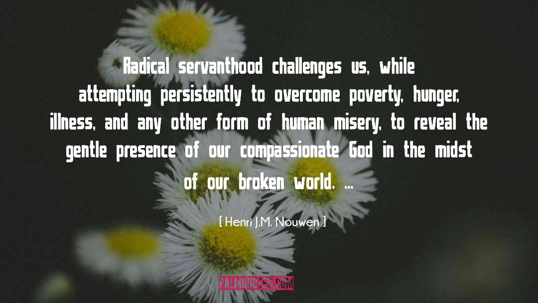 Broken World quotes by Henri J.M. Nouwen