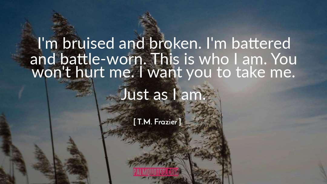 Broken Wrist quotes by T.M. Frazier