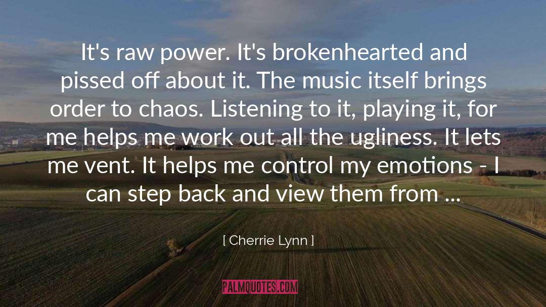 Brokenhearted quotes by Cherrie Lynn