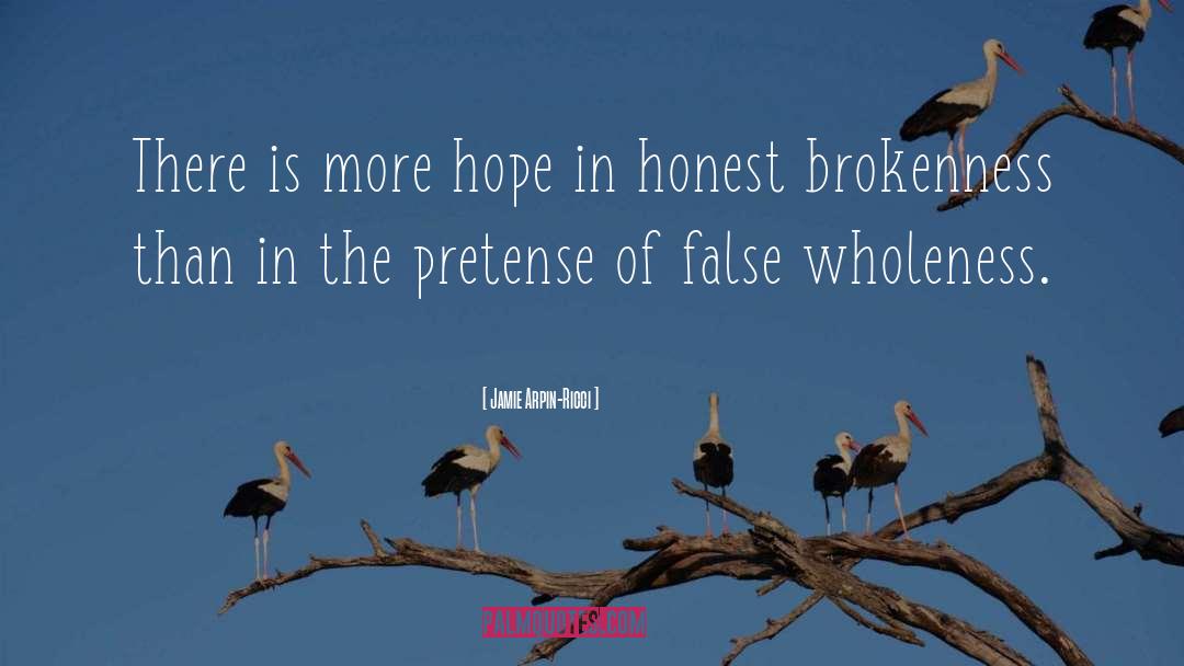 Brokenness quotes by Jamie Arpin-Ricci