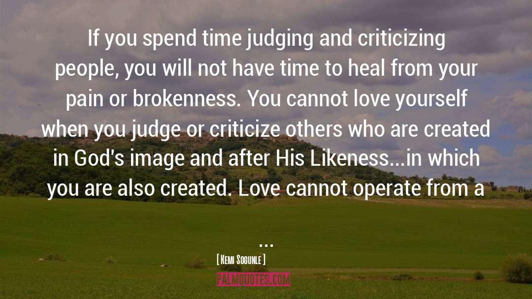 Brokenness quotes by Kemi Sogunle