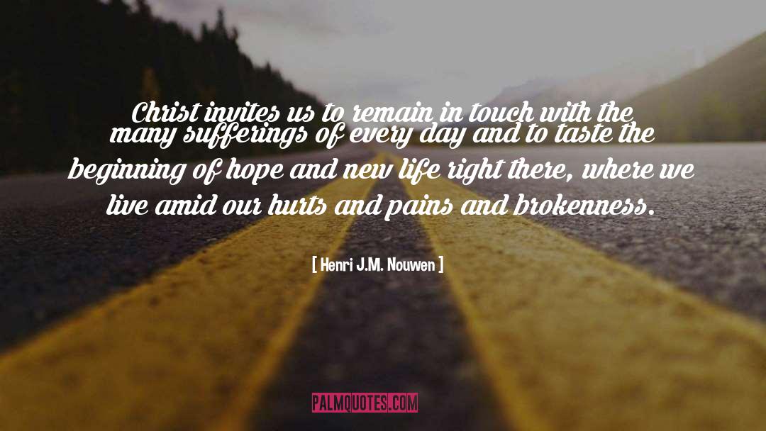 Brokenness quotes by Henri J.M. Nouwen