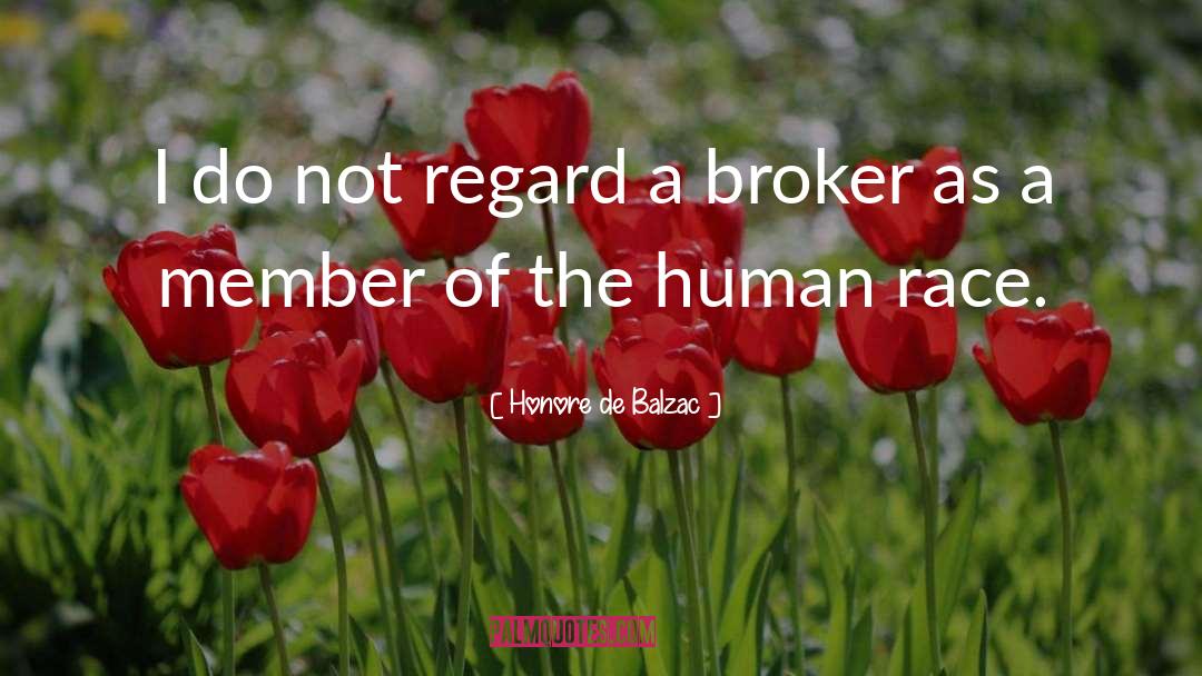 Broker quotes by Honore De Balzac