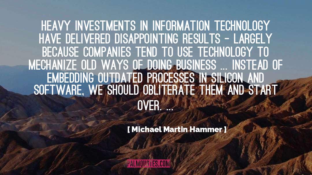 Brokerage Companies quotes by Michael Martin Hammer