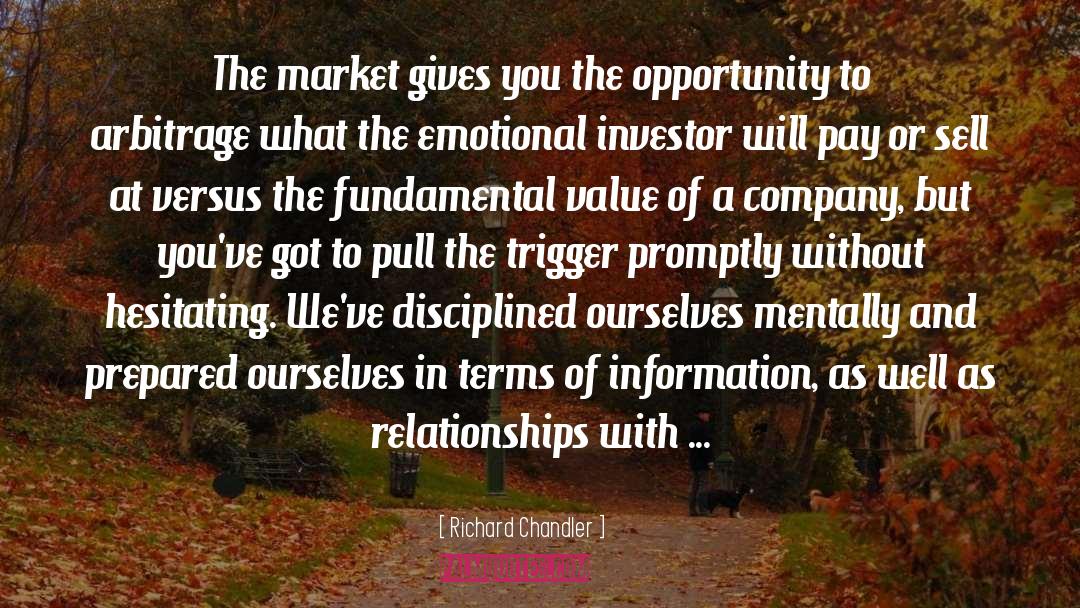 Brokers quotes by Richard Chandler