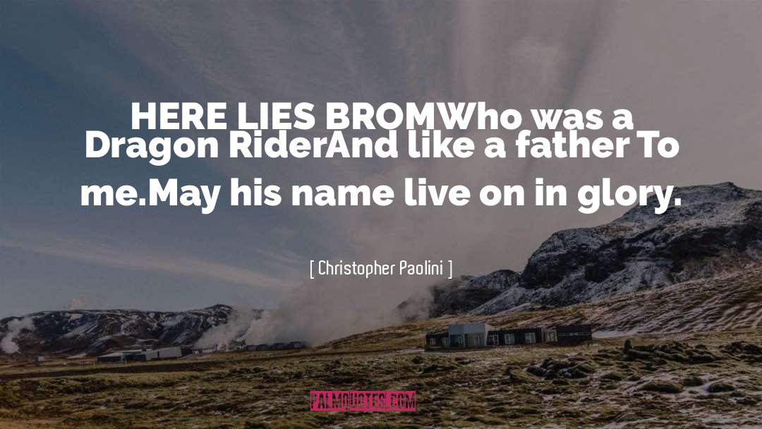 Brom quotes by Christopher Paolini