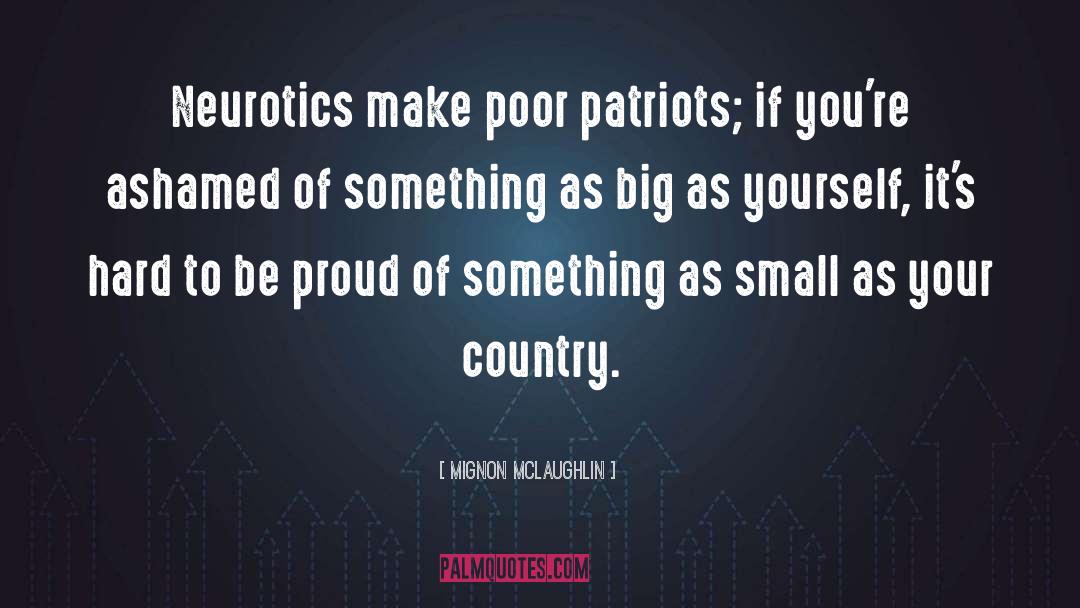 Broncos Patriots quotes by Mignon McLaughlin
