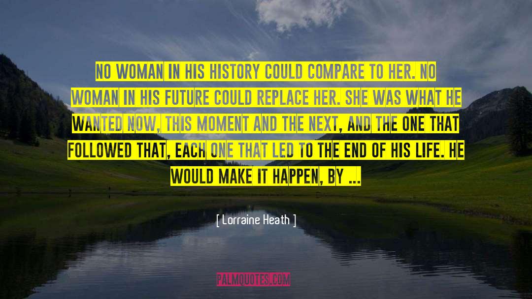 Bronte History quotes by Lorraine Heath