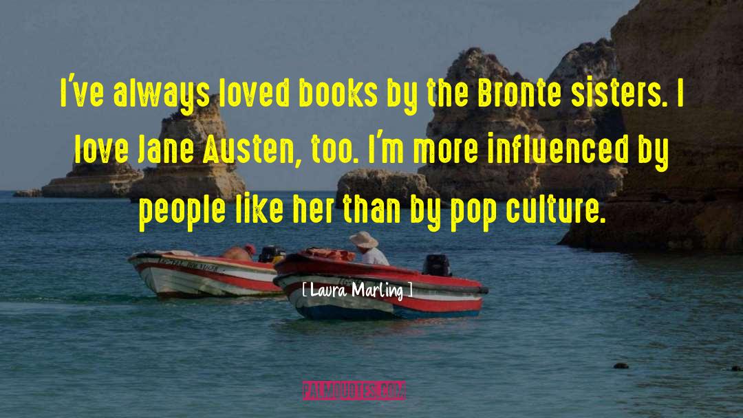Bronte Sisters quotes by Laura Marling