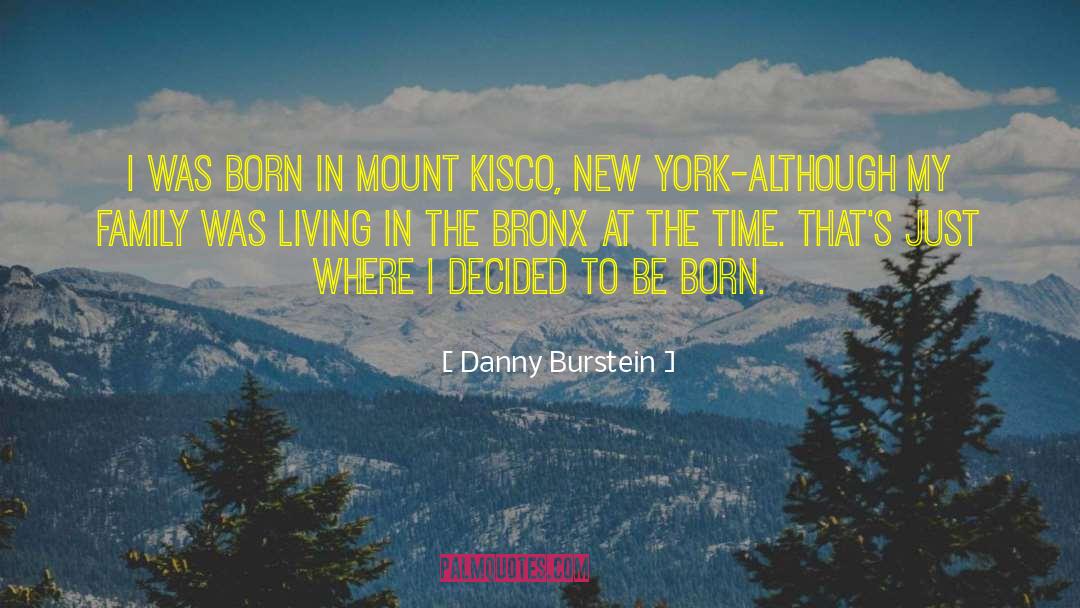 Bronx quotes by Danny Burstein