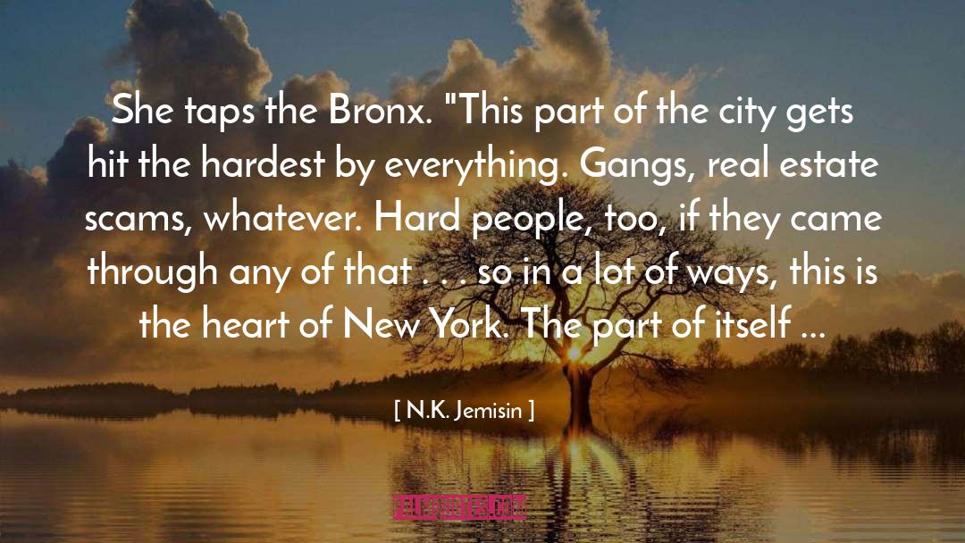 Bronx quotes by N.K. Jemisin