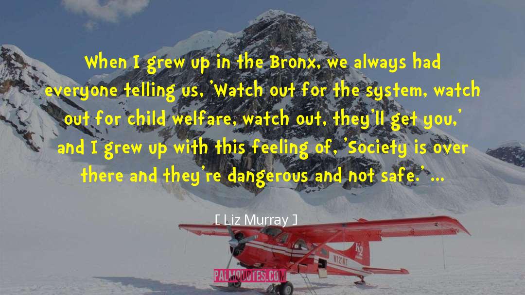 Bronx quotes by Liz Murray