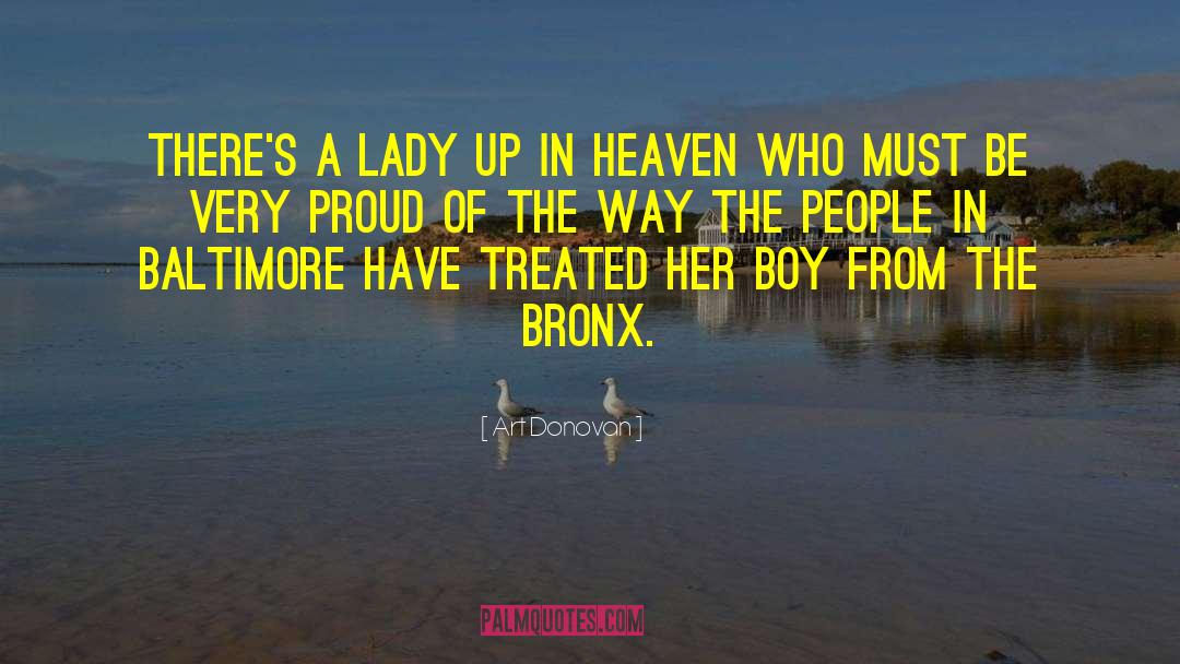 Bronx quotes by Art Donovan