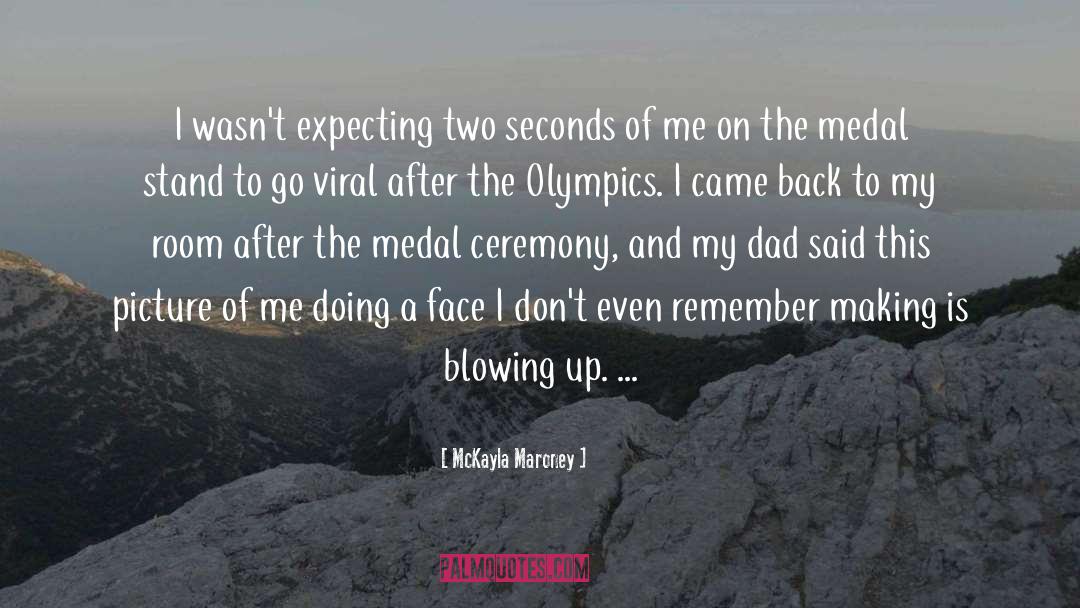 Bronze Medal quotes by McKayla Maroney