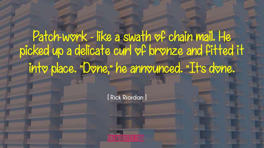 Bronze quotes by Rick Riordan