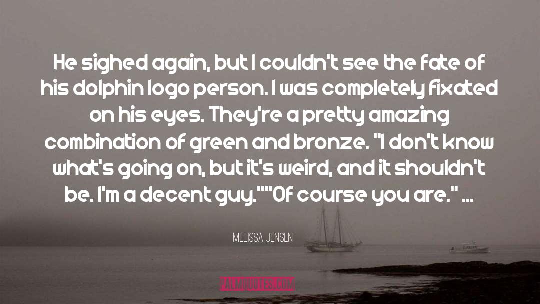 Bronze quotes by Melissa Jensen