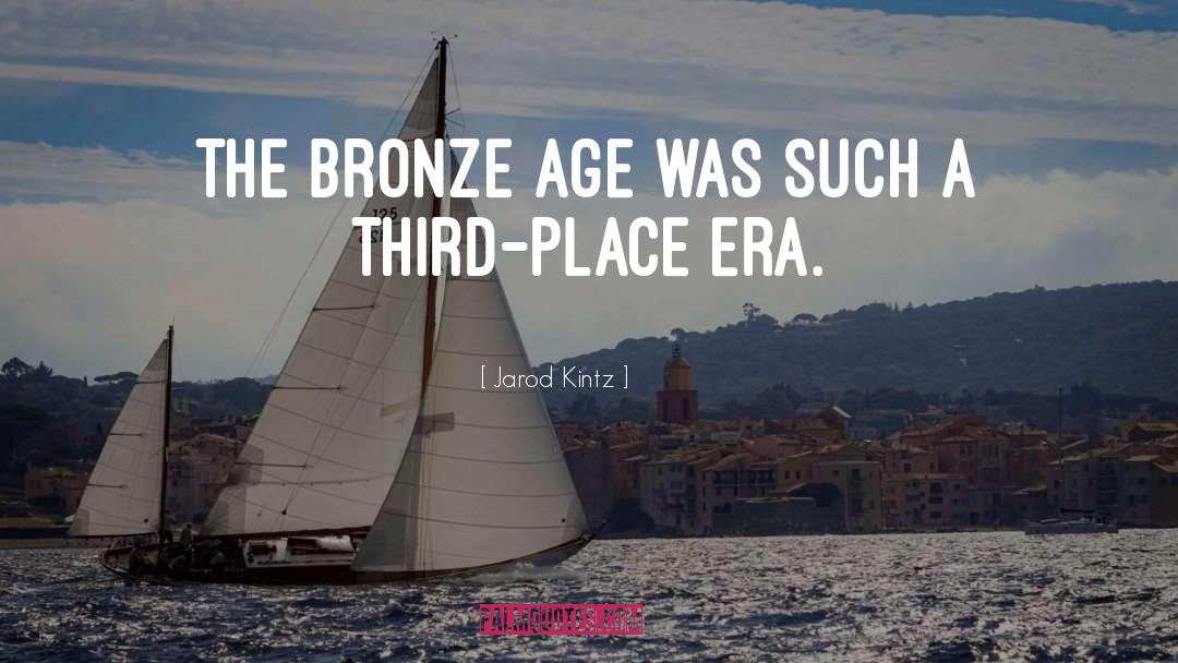 Bronze quotes by Jarod Kintz