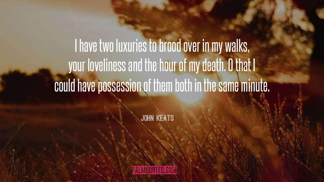 Brood quotes by John Keats