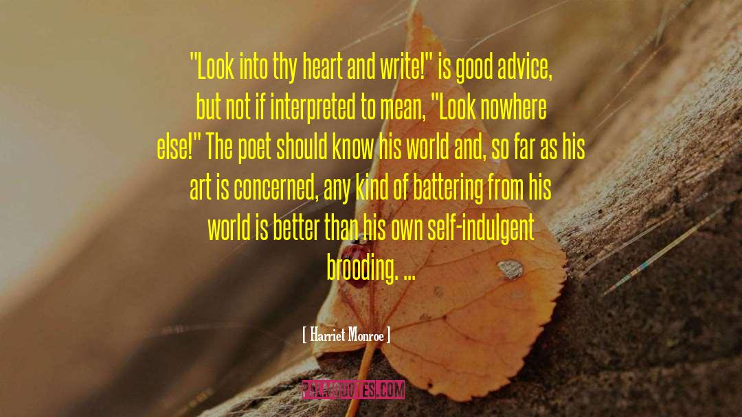 Brooding quotes by Harriet Monroe