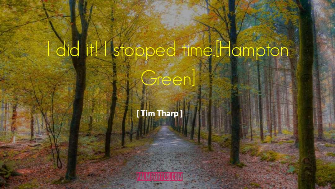 Brooke Hampton quotes by Tim Tharp
