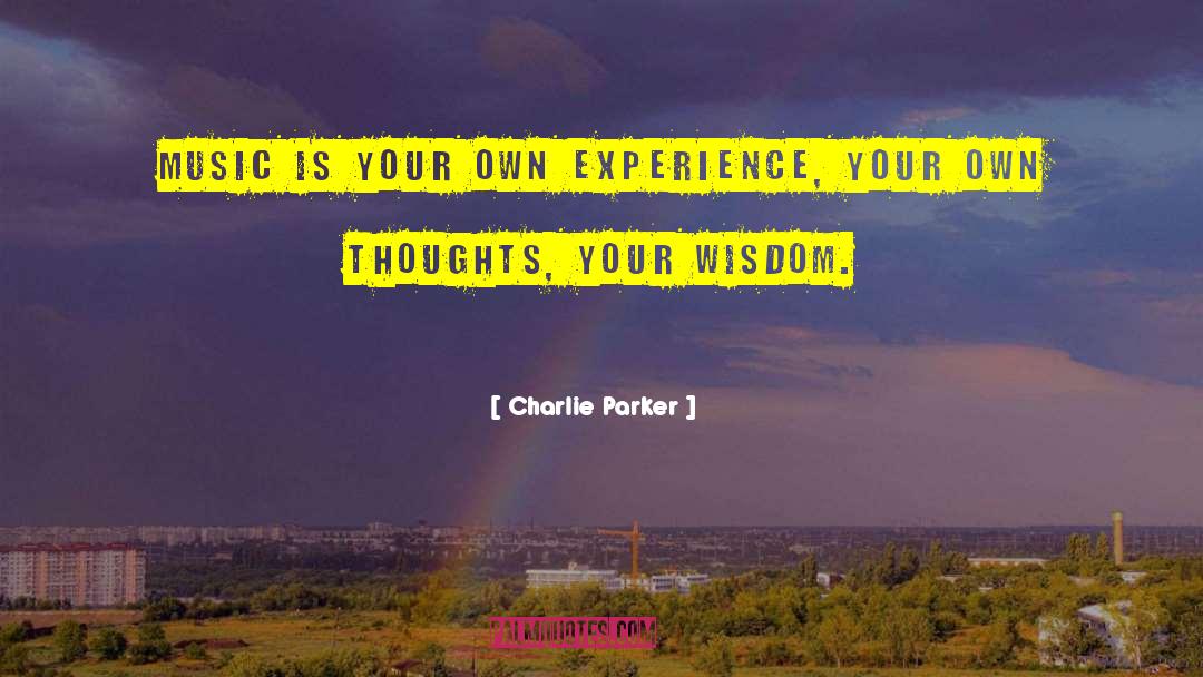 Brooke Parker quotes by Charlie Parker