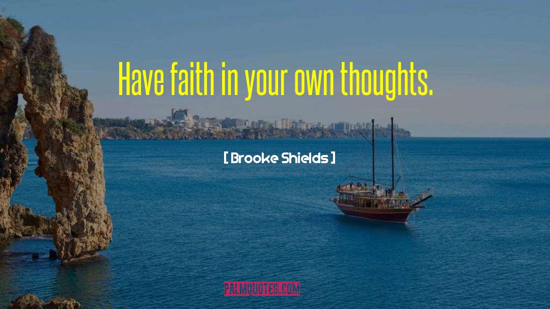 Brooke Shields quotes by Brooke Shields