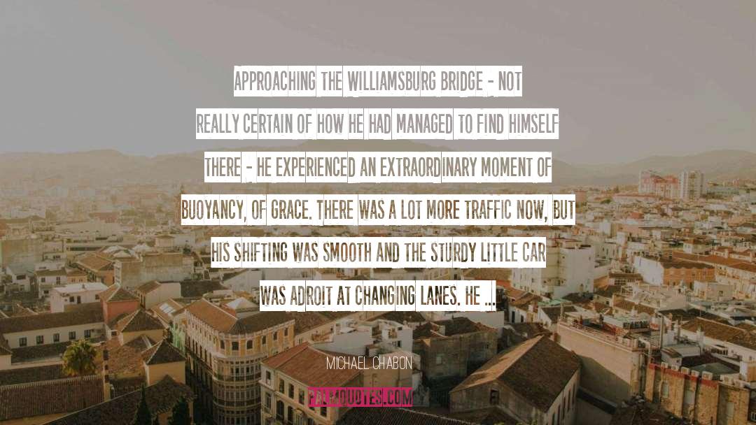Brooklyn Bridge quotes by Michael Chabon
