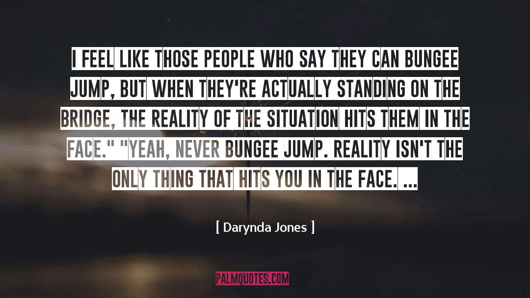 Brooklyn Bridge quotes by Darynda Jones