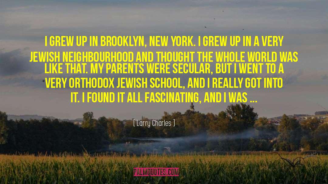 Brooklyn New York quotes by Larry Charles