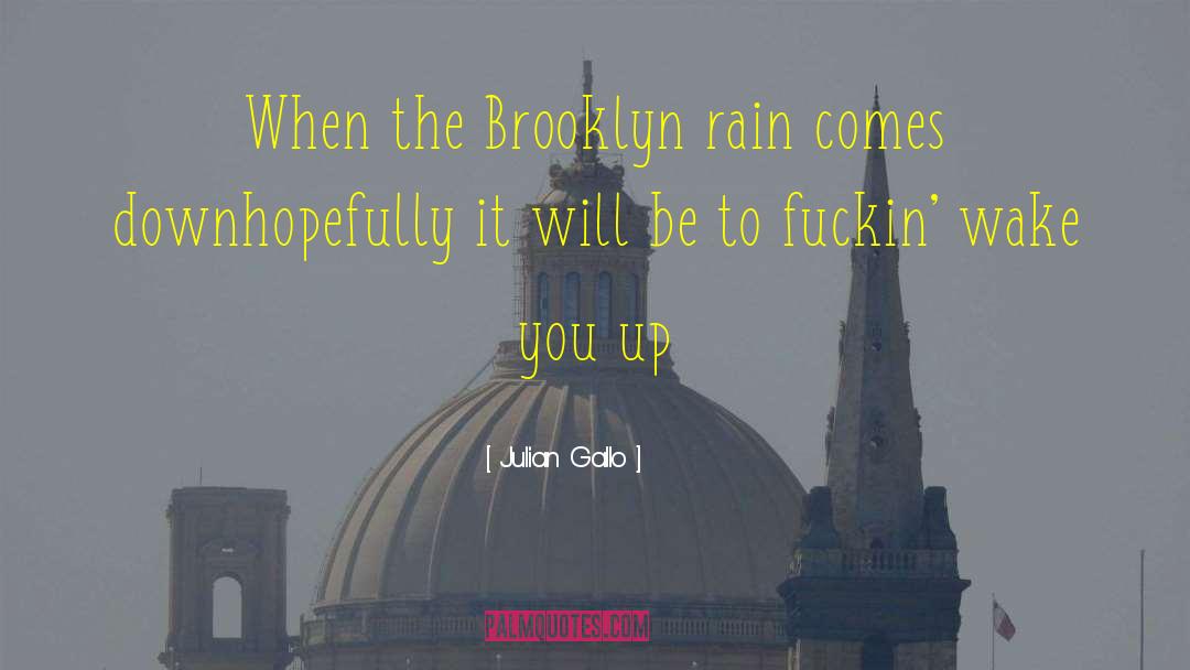 Brooklyn quotes by Julian Gallo