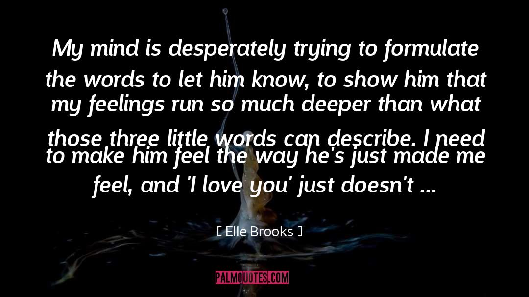 Brooks quotes by Elle Brooks