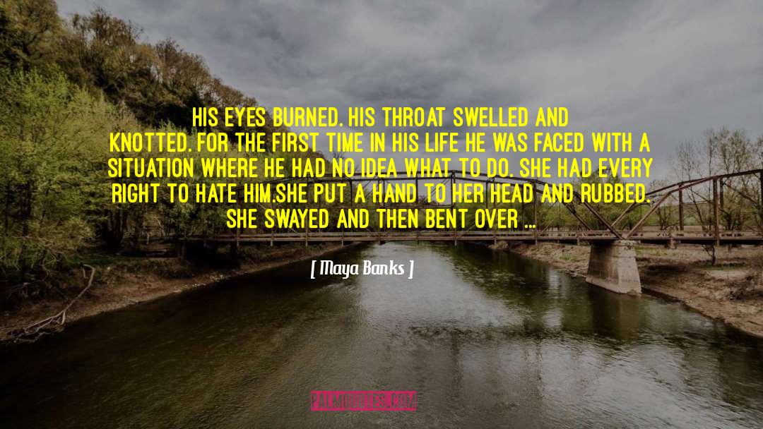 Brooksher Banks quotes by Maya Banks